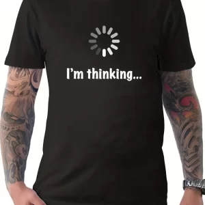 "I'm Thinking" Cotton T-shirt