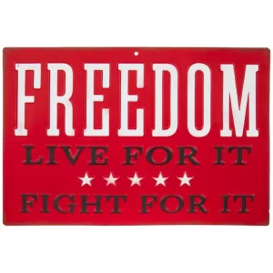 Freedom Metal Sign