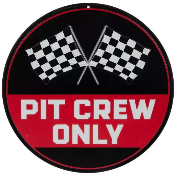 Pit Crew Only Round Metal Sign