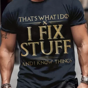 Fix Stuff Slogan 3D Digital Pattern Print Graphic Men's T-shirts