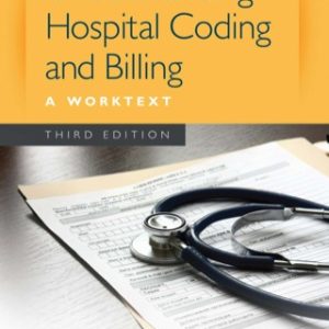 Understanding Hospital Coding and Billing: A Worktext 3rd Edition - Original PDF