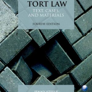 Tort Law, Text, Cases, and Materials 4th Edition - Original PDF