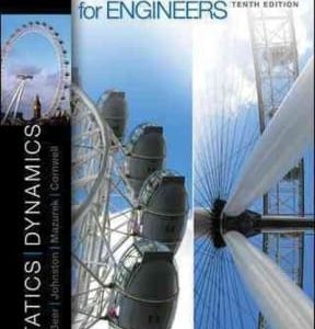 Vector Mechanics for Engineers: Statics and Dynamics: Statics and Dynamics 11th edition - Original PDF