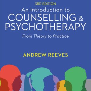 An Introduction to Counselling and Psychotherapy: From Theory to Practice 3rd Edition - Original PDF