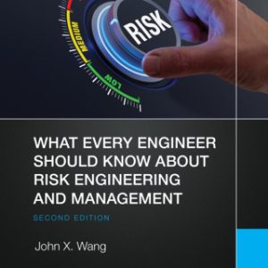 What Every Engineer Should Know About Risk Engineering and Management 2nd Edition - Original PDF