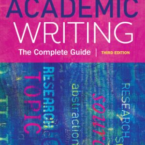 Academic Writing 3rd Edition The Complete Guide - Original PDF