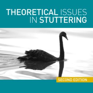 Theoretical Issues in Stuttering 2nd Edition - Original PDF