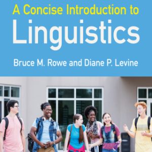 A Concise Introduction to Linguistics 6th Edition - Original PDF