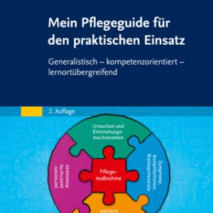 3Mein Pflegeguide fÃ¼r den praktischen Einsatz 2nd Edition Zusehen - mitmachen - verstehen - Original PDF