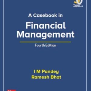 A Casebook in Financial Management 4th Edition - Original PDF