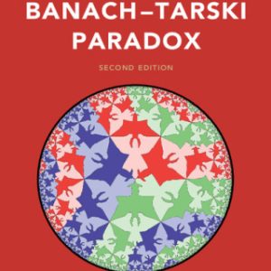 (Instant Download) The Banach–Tarski Paradox 2nd Edition - Original PDF