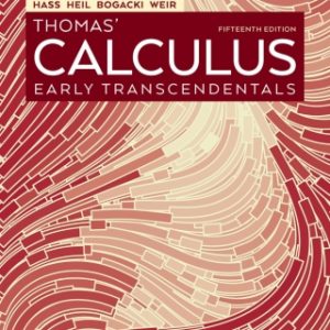 Thomas' Calculus: Early Transcendentals 15th Edition - Original PDF