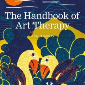 (Instant Download) The Handbook of Art Therapy 4th Edition - Original PDF