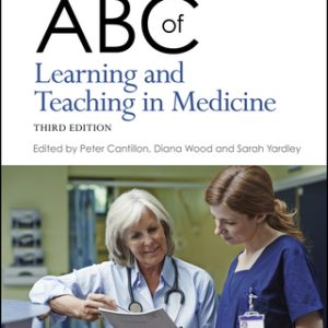 ABC of Learning and Teaching in Medicine 3rd Edition - Original PDF