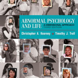 Abnormal Psychology and Life: A Dimensional Approach 3rd Edition - Original PDF