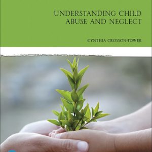 Understanding Child Abuse and Neglect 10e 10th Edition - Original PDF