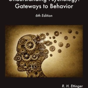 Understanding Psychology: Gateways to Behavior 6th Edition - Original PDF