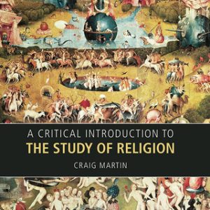 A Critical Introduction to the Study of Religion 2nd Edition - Original PDF