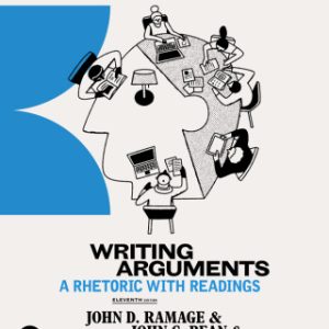 Writing Arguments: A Rhetoric with Readings 11th Edition - Original PDF