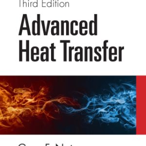 Advanced Heat Transfer 3rd Edition - Original PDF