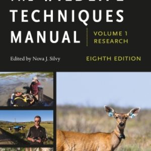 The Wildlife Techniques Manual: Volume 1: Research. Volume 2: Management 8th Edition. - Original PDF