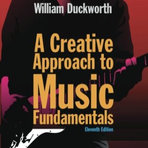 A Creative Approach to Music Fundamentals 11th Edition - Original PDF