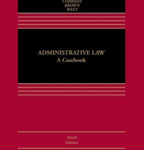 Administrative Law: A Casebook 9th edition - Original PDF