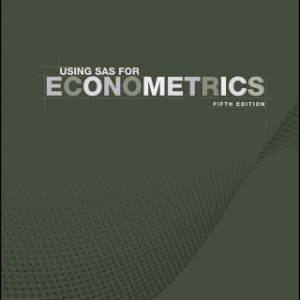 Using SAS for Econometrics 5th Edition - Original PDF