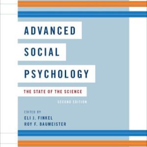 Advanced Social Psychology: The State of the Science 2nd Edition - Original PDF