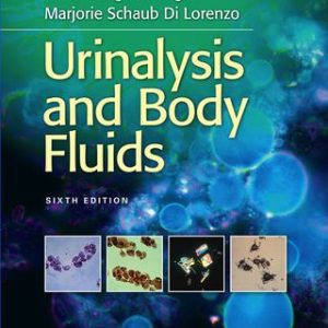 Urinalysis and Body Fluids 6th Edition - Original PDF