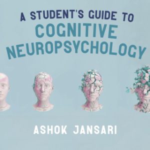 A Student€²s Guide to Cognitive Neuropsychology 1st Edition - Original PDF