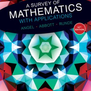 A Survey of Mathematics with Applications 10th Edition - Original PDF