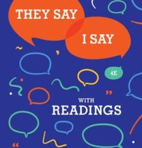 They Say / I Say: The Moves That Matter in Academic Writing with Readings 4th edition - Original PDF