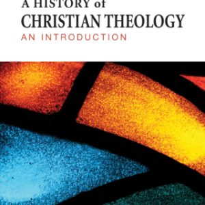 A History of Christian Theology 2nd Edition An Introduction - Original PDF