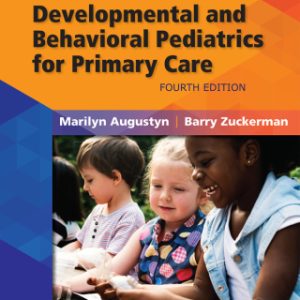 Zuckerman Parker Handbook of Developmental and Behavioral Pediatrics for Primary Care 4th Edition - Original PDF