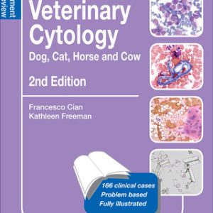 Veterinary Cytology: Dog, Cat, Horse and Cow: Self-Assessment Color Review 2nd Edition - Original PDF