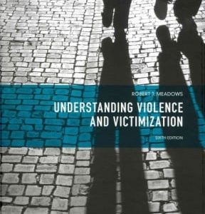 Understanding Violence and Victimization 6th edition - Original PDF