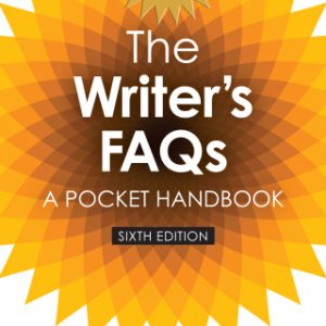 Writer's FAQs: A Pocket Handbook 6th Edition - Original PDF