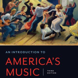 An Introduction to America's Music 3rd Edition - Original PDF