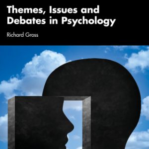 Themes, Issues and Debates in Psychology 5th Edition - Original PDF