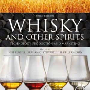 Whisky and Other Spirits 3rd Edition Technology, Production and Marketing - Original PDF