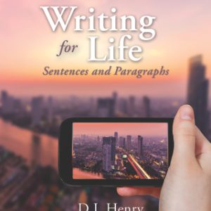 Writing for Life: Sentences and Paragraphs 3rd Edition - Original PDF