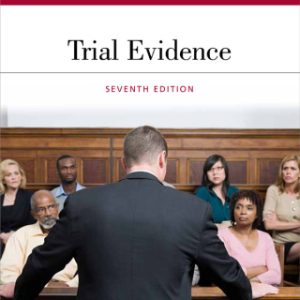 Trial Evidence 7th Edition - Original PDF