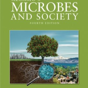 Alcamo's Microbes and Society 4th Editionn - Original PDF