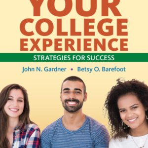 Your College Experience: Strategies for Success 14th Edition - Original PDF