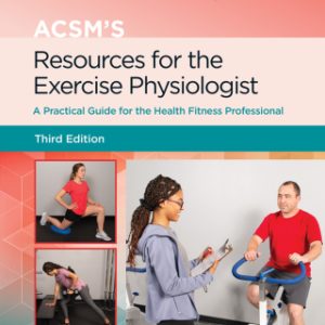 ACSM's Resources for the Exercise Physiologist 3rd Edition - Original PDF