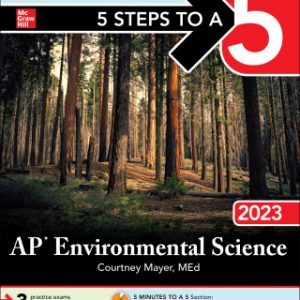 5 Steps to a 5: AP Environmental Science 2023 Elite Student Edition 1st Edition - Original PDF