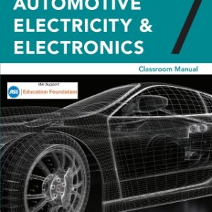 Today's Technician: Automotive Electricity and Electronics, Classroom and Shop Manual Pack 7th Edition - Original PDF