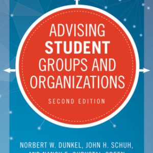 Advising Student Groups and Organizations 2nd Edition - Original PDF