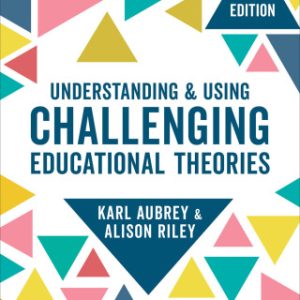 Understanding and Using Challenging Educational Theories 2nd Edition - Original PDF